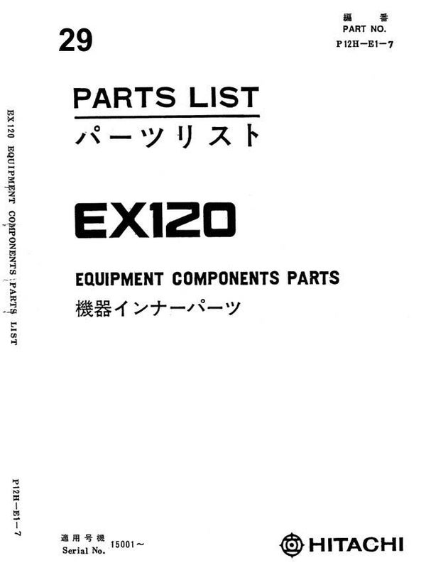^29 Hitachi EX120-1 Hydraulic Excavator Parts Manual 477 pages