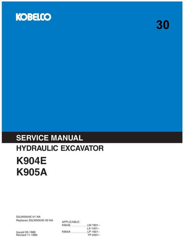 KB  30 Kobelco K904E, K905A Excavator Service Repair Manual 502 pages