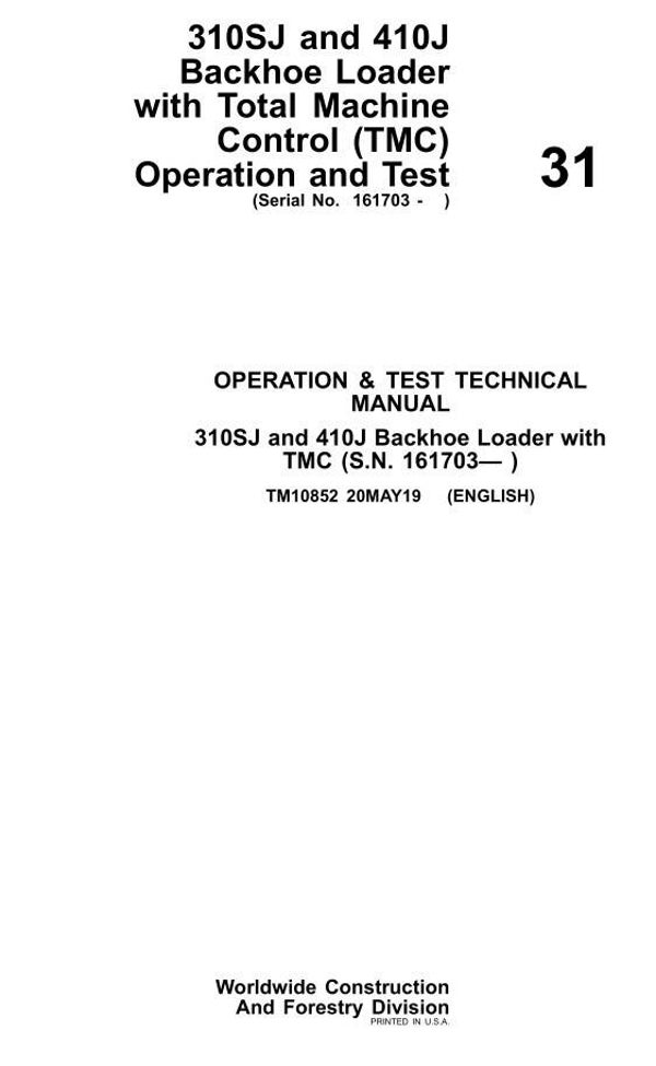 JD  31 John Deere 310SJ and 410J Backhoe Loader Operation and Test Manual 1126 pages