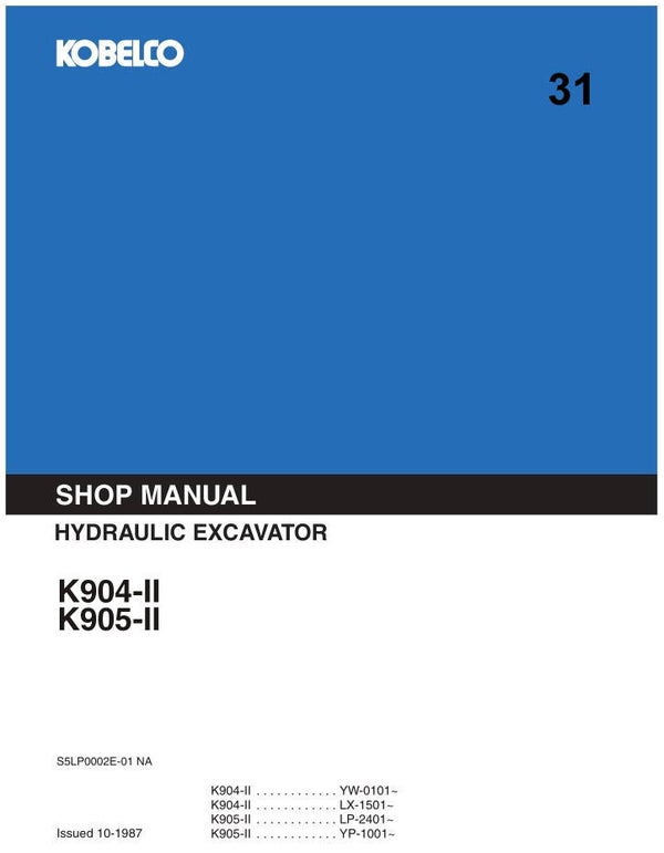 KB  31 Kobelco K904-II , K905-II Excavator Workshop Repair Manual 498 pages