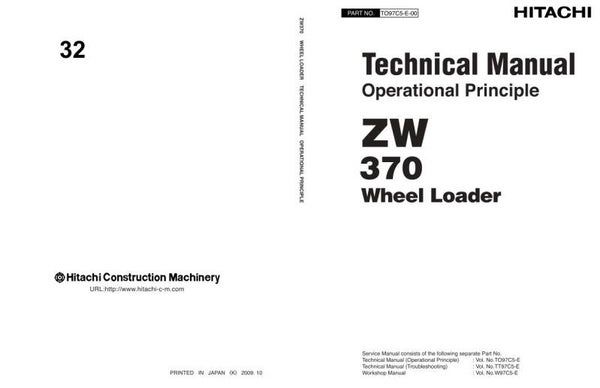 33D 32 Hitachi ZW370 Wheel Loader Technical Manuals 2107 pages