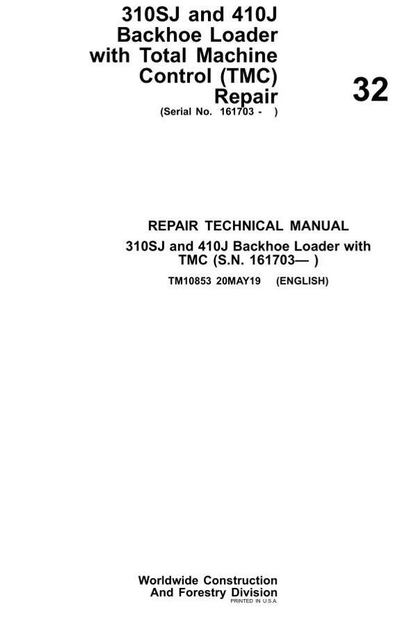 JD  32 John Deere 310SJ and 410J Backhoe Loader Repair Technical Manual 618 pages