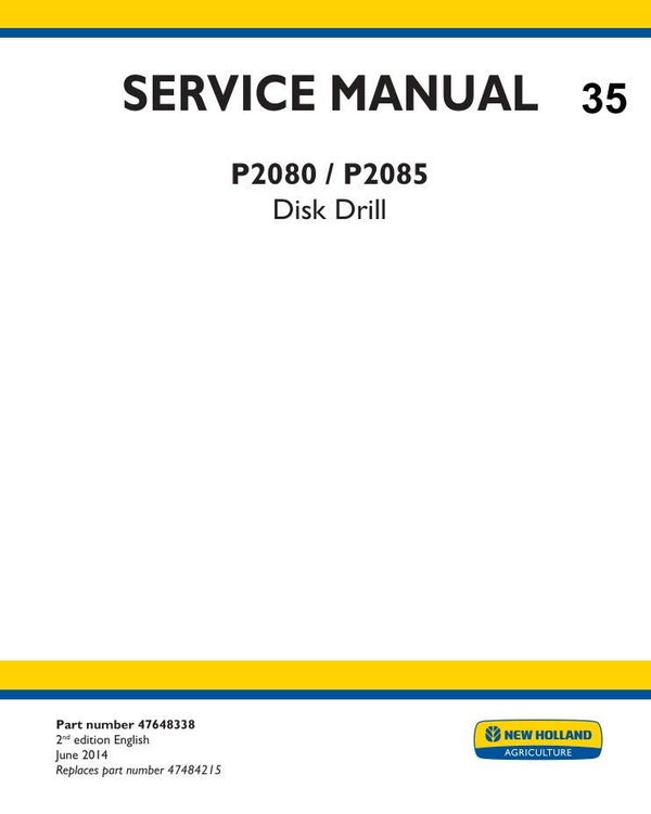 NHC  35 New Holland P2080, P2085 Disk Drill Service Manual 671 pages