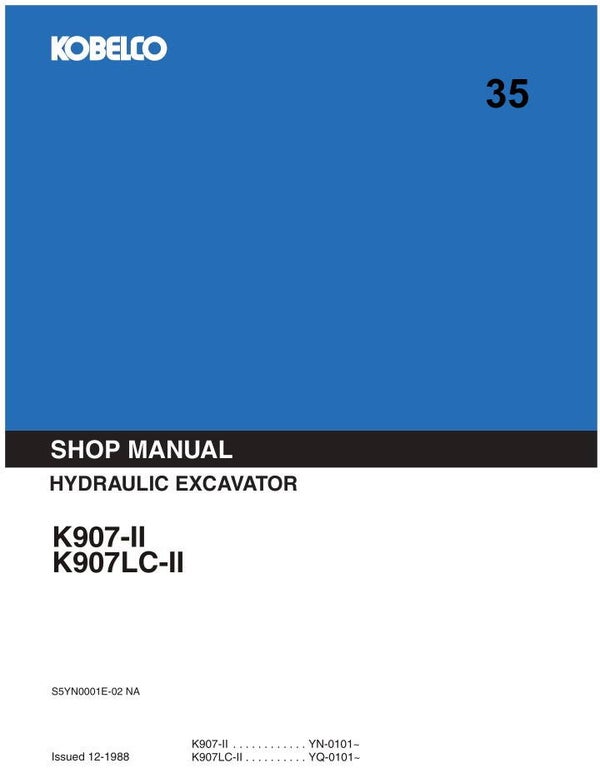 KB  35 Kobelco K907-II, K907LC-II Excavator Workshop Repair Manual 572 pages