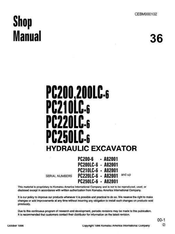 KM 36 Komatsu PC200-6 PC200LC-6 PC210LC-6 PC220LC-6 PC250LC-6 Excavator Workshop Manual 710 pages