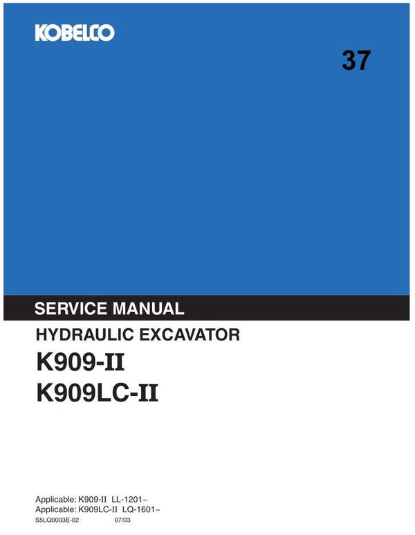 KB  37 Kobelco K909-II , K909LC-II Excavator Service Repair Manual 531 pages