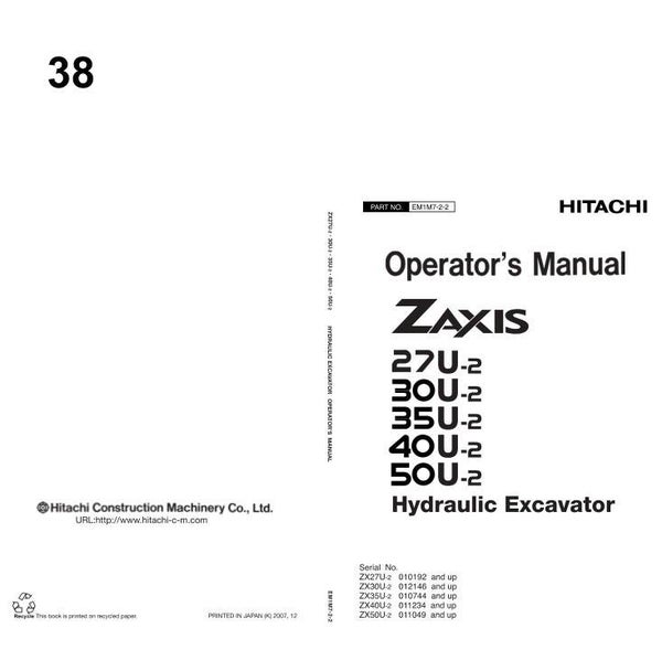 *+ 38 Hitachi ZX27U-2, ZX30U-2, ZX35U-2, ZX40U-2, ZX50U-2 Excavator Operator’s Manual 230 pages