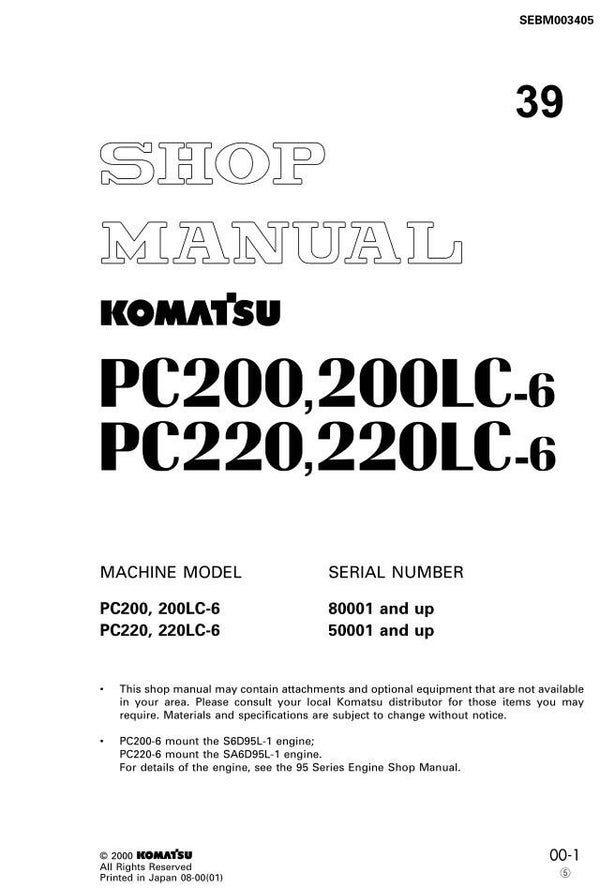 KM 39 Komatsu PC200-6, PC200LC-6, PC220-6, PC220LC-6 Workshop Repair Manual 989 pages