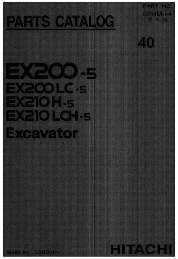 ^40 Hitachi EX200-5 EX210 -5 Parts Manual 653 pages