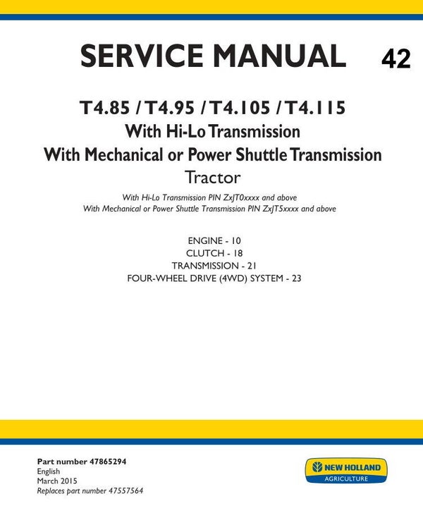 NHT 42 NEW HOLLAND T4.85, T4.95, T4.105, T4.115 Tractor Service Repair Part Manual 401 pages
