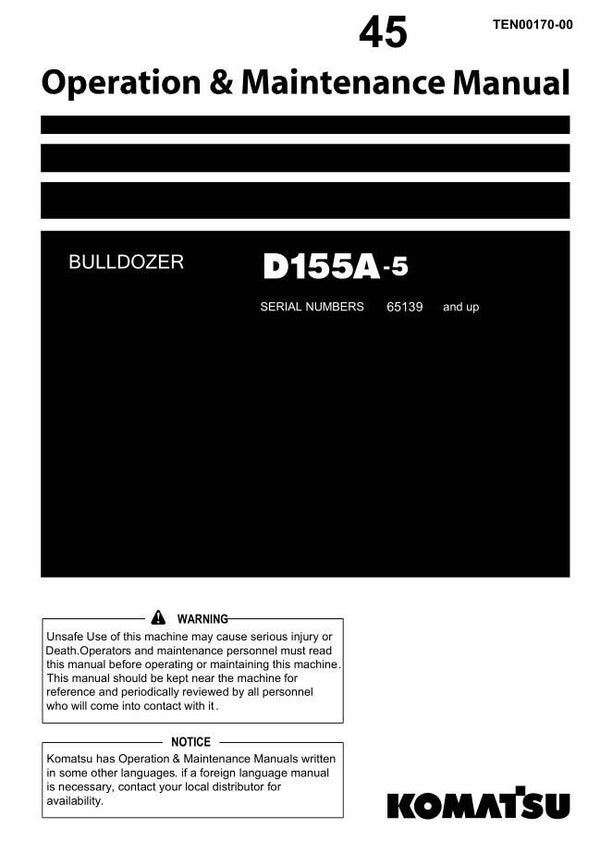 KM  45 Komatsu D155A-5 Japan Bulldozer Operation and Maintenance Manual 256 pages