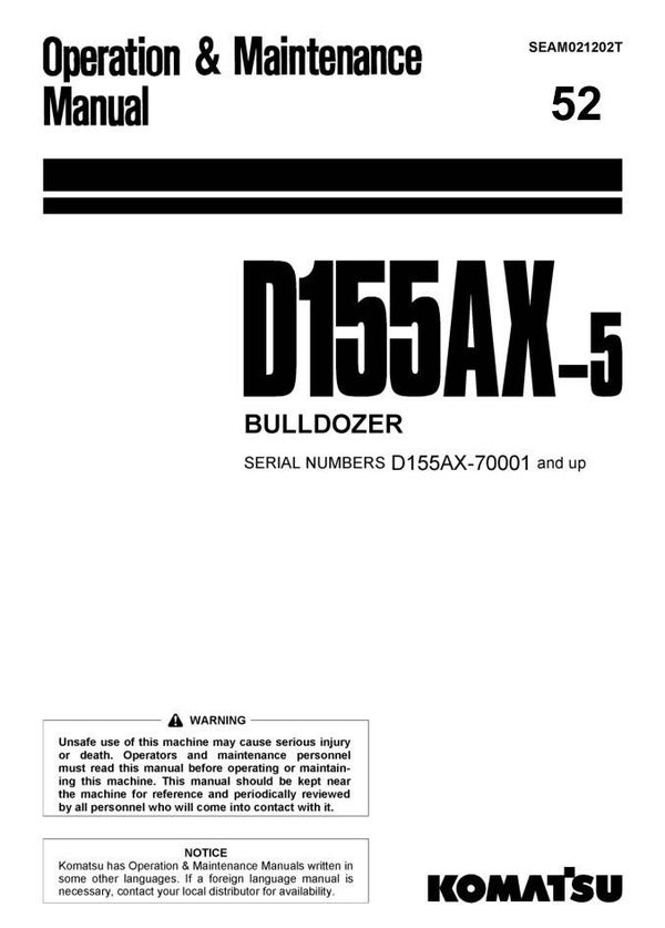 KM  52 Komatsu D155AX-5 Japan Bulldozer Operation and Maintenance Manual 231 pages