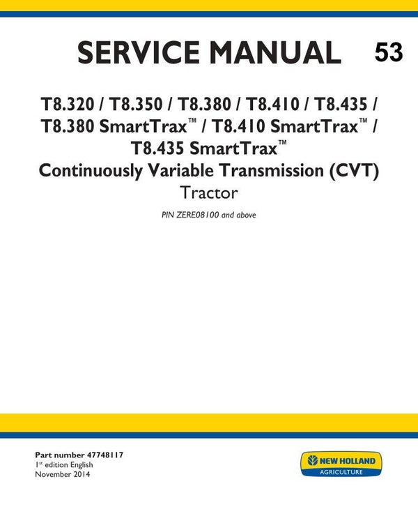 NHT 53 NEW HOLLAND T8.320, T8.350, T8.380, T8.410, T8.435 Tractors Service Repair Manual 9415