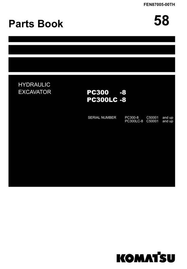 KM  58 Komatsu PC300-8, PC300LC-8 Excavator Parts Manual 482 pages