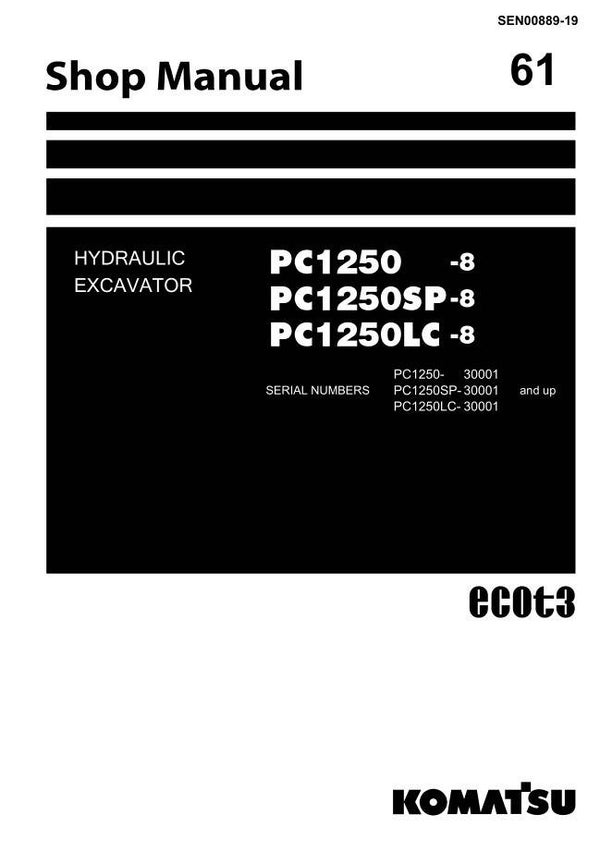 KM  61 Komatsu PC1250-8, PC1250SP-8, PC1250LC-8 Workshop Repair Manual 1306 pages