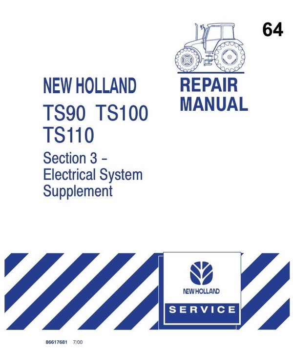 NHT 64 New Holland TS90, TS100, TS110 Electrical System Repair Manual 213 pages