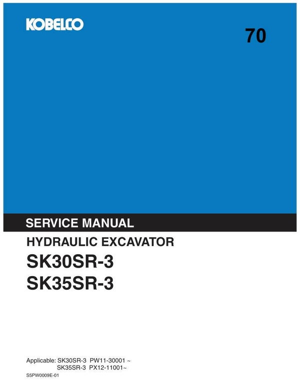 KB  70 Kobelco SK30SR-3 , SK35SR-3 Excavator Service Repair Manual 746 pages