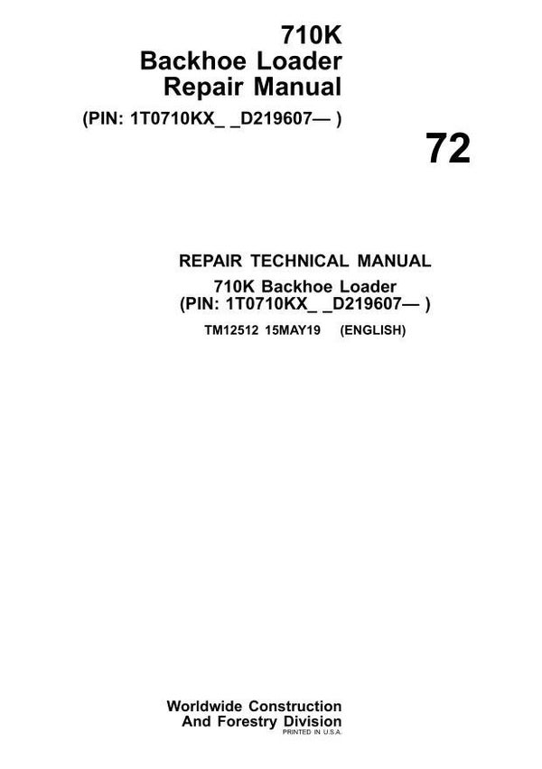 JD  72 John Deere 710K Backhoe Loader Repair Technical Manual 548 pages