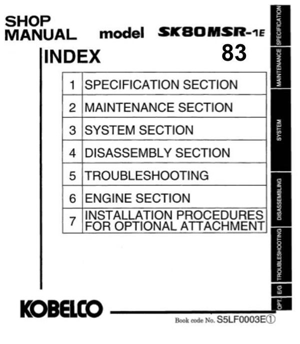 KB  83 Kobelco SK80MSR-1E & SK80CS-1E Excavator Workshop Manual 892 pages