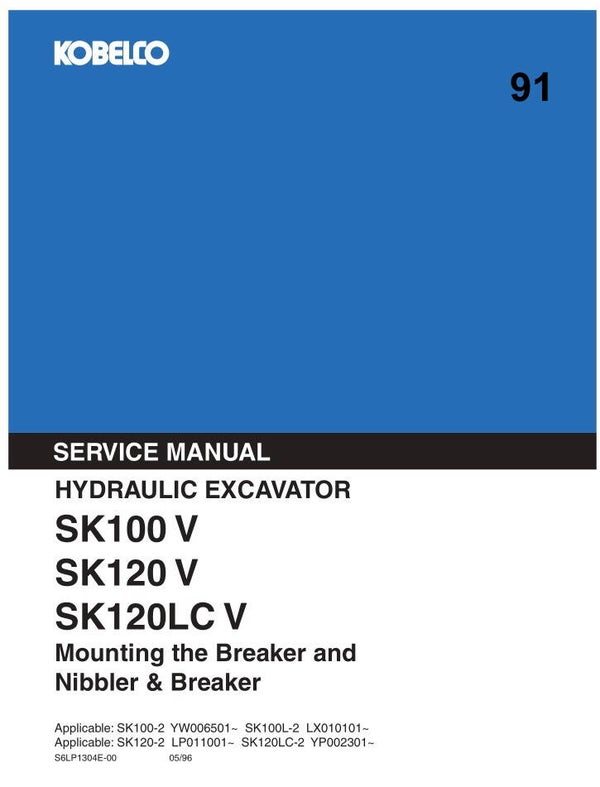 KB 91 Kobelco SK100-V, SK120-V, SK120LC-V Excavator Mounting the Nibbler Manual 236 pages