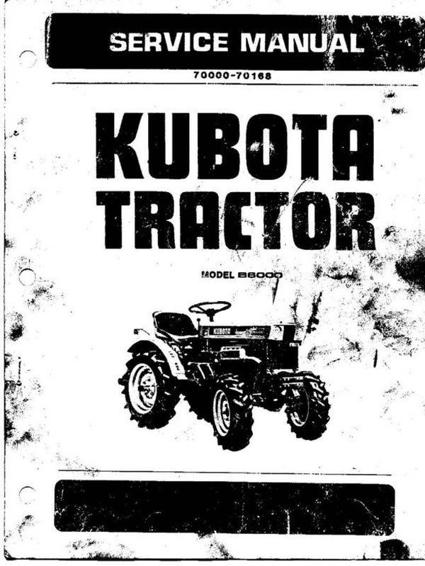 Kubota 07 B6000 Service Manual Workshop TMM Service Repair _Manual