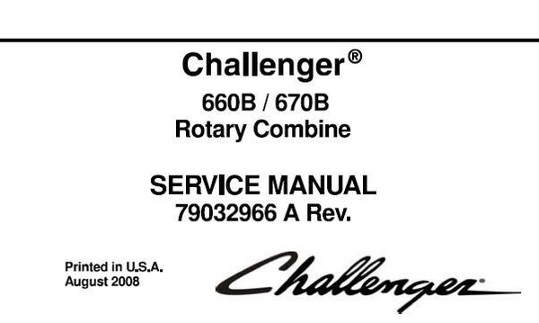 CHc Challenger 660B / 670B Rotary Combine Service Repair Manual SD
