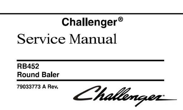 CH Challenger RB452 Round Baler Service Repair Manual SD