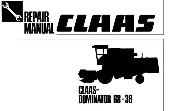CCC Claas Dominator 68 – 38 Combines Service Repair Manual SD