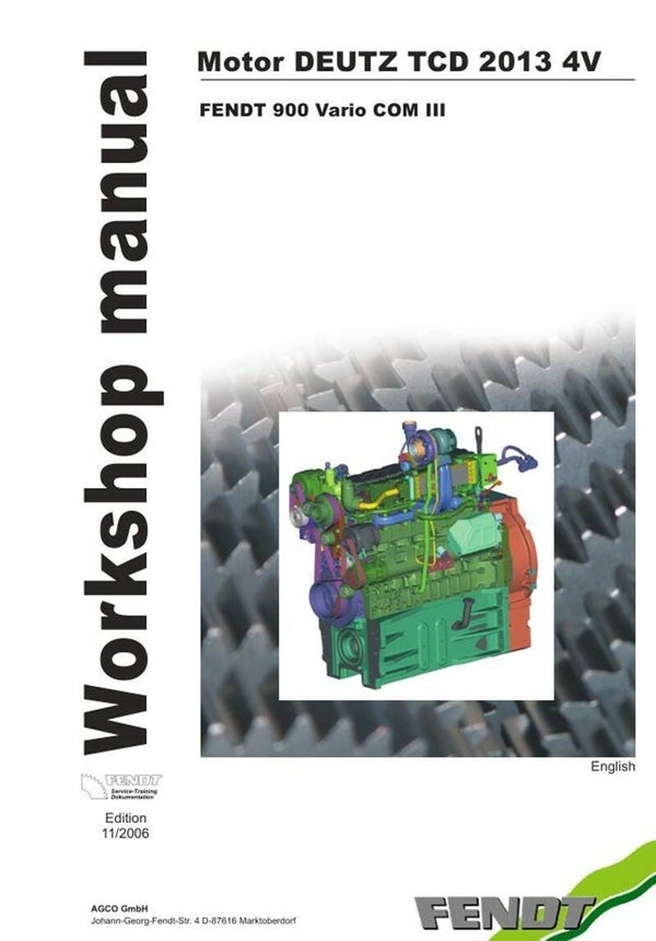 Fendt Deutz TCD 2013 4V Engine Workshop Manual