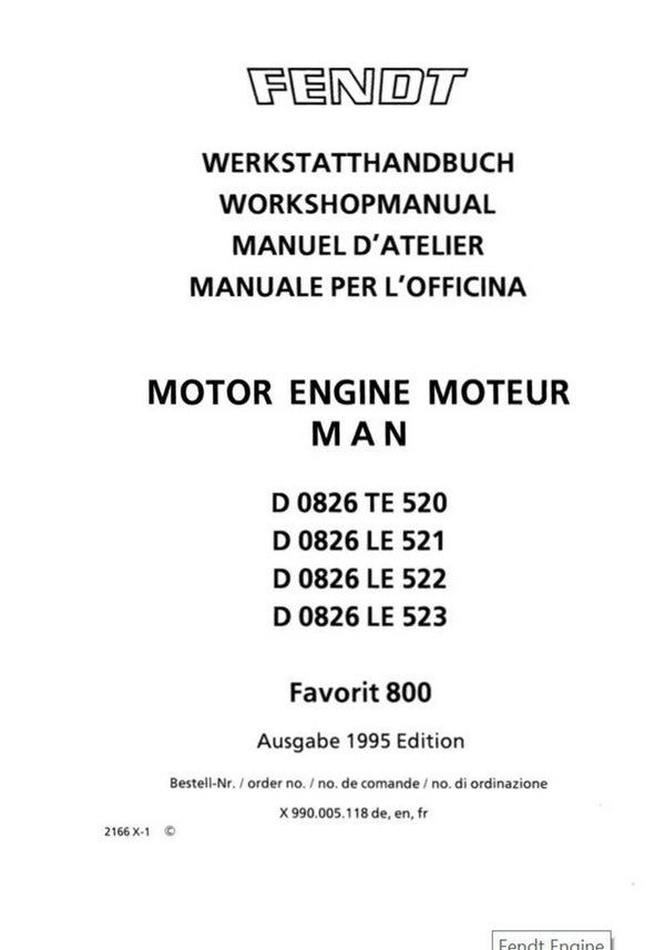 Fendt MAN D 0826 TE520 521 522 523 Engine Workshop Manual