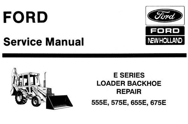 NHTR Ford New Holland 555E, 575E, 655E, 675E Tractor Loader Backhoe Service Repair Manual SD