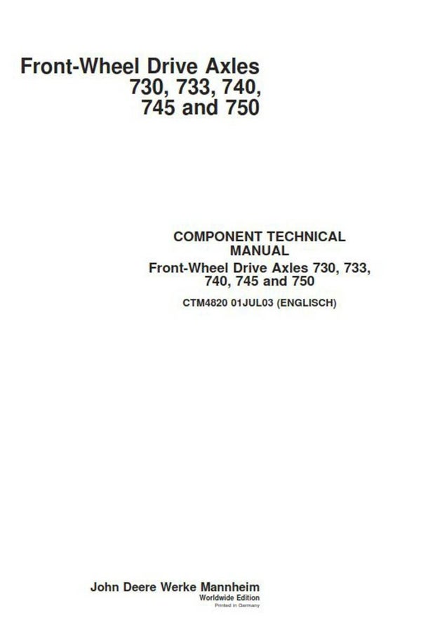 John Deere Front Wheel Drive Axles 730 733 740 745 750 series Workshop Manual
