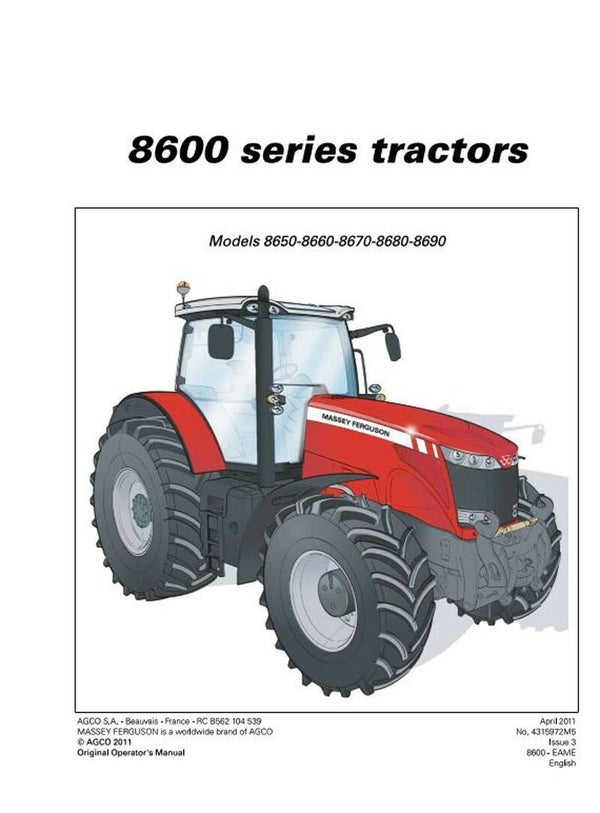Massey Ferguson 8650 8660 8670 8680 8690 Tier 3 and Tier 4i Operators Manual