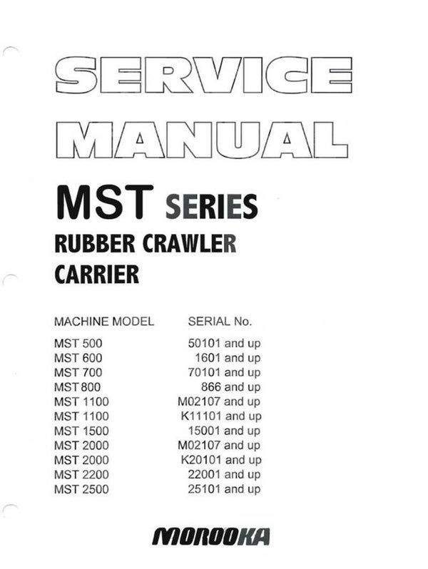 Morooka MST series Rubber Crawler Carrier Workshop Manual