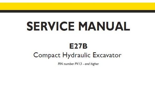 NHE New Holland E27B Compact Hydraulic Excavator Service Repair Manual SD