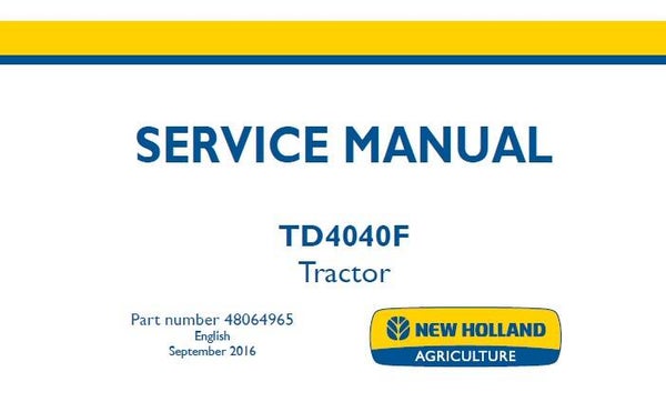 NHTR New Holland TD4040F Tractor Service Repair Manual NA SD