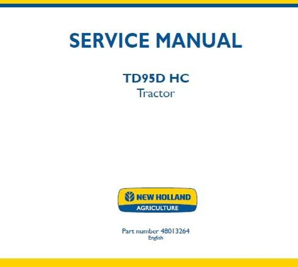 NHTR New Holland TD95C HC Tractor Service Repair Manual SD