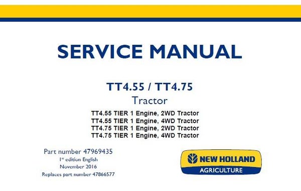 NHTR New Holland TT4.55 , TT4.75 Tier 1 Tractor Service Repair Manual SD