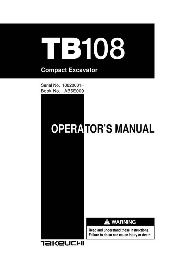 Takeuchi TB108 Excavator Operators Manual