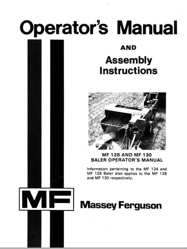 B2 Massey Ferguson 124 126 128 130 Baler Operators and Service Manual