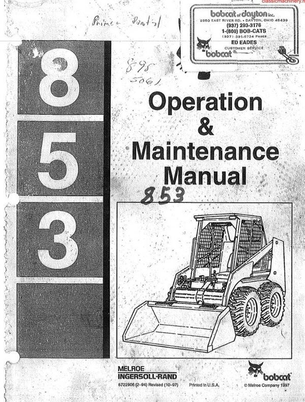 Bobcat 853 Opps and Maintenance Manual