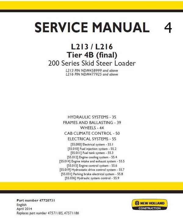 NHB  04 New Holland L213, L216 Tier 4B (final) 200 Series Skid Steer Loader Service Manual 289 pages
