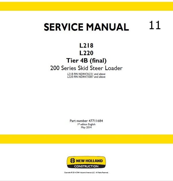 NHB  11 NEW HOLLAND Skid Steer L218, L220 Tire 4B Service Repair Manual 1560 pages