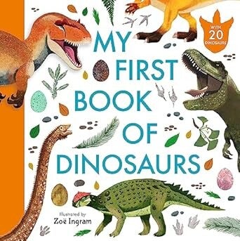My First Book of  Dinosaurs