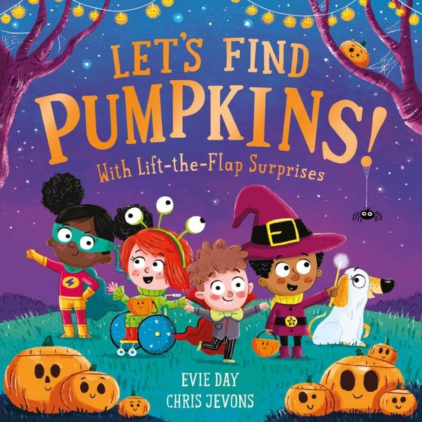 Let's Find Pumpkins! With Lift the Flap Surprises