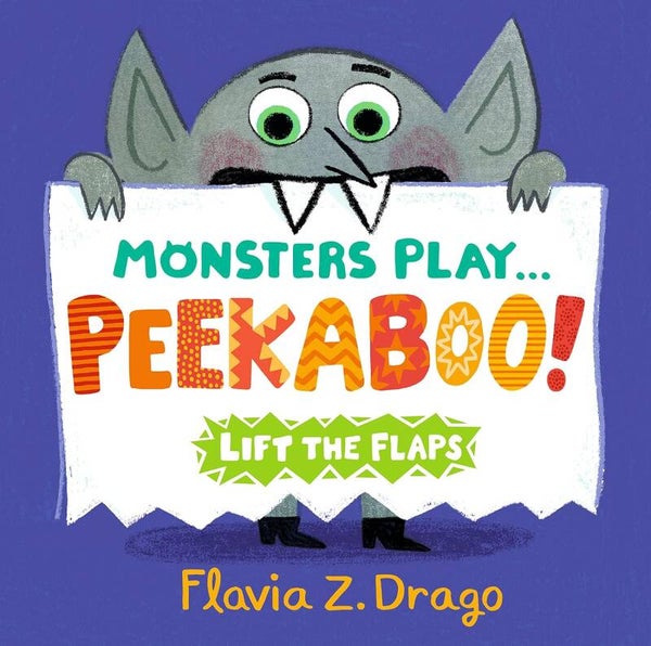 Monsters Play Peekaboo (Lift the Flaps Board Book)