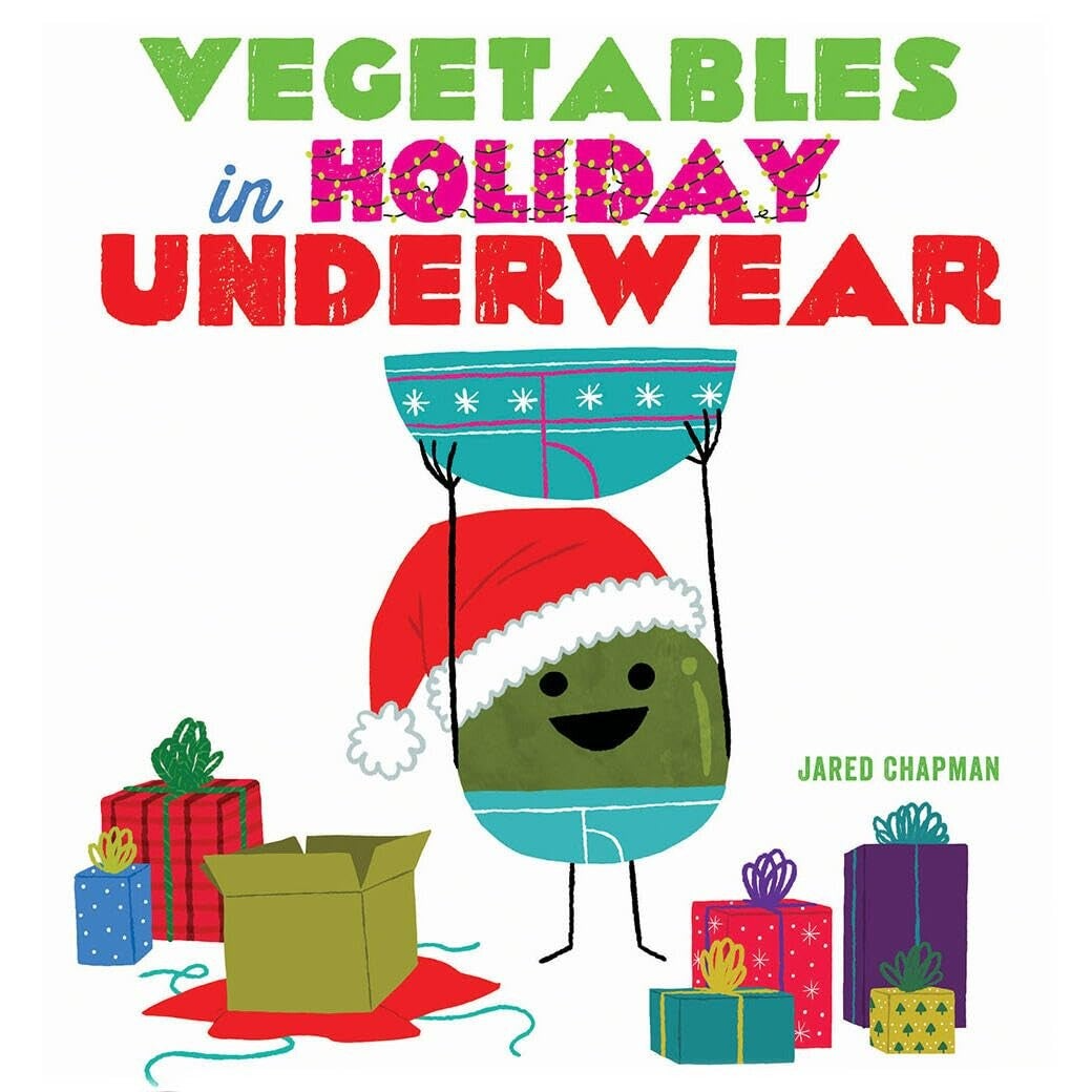 Vegetables in Holiday Underwear (Board Book)