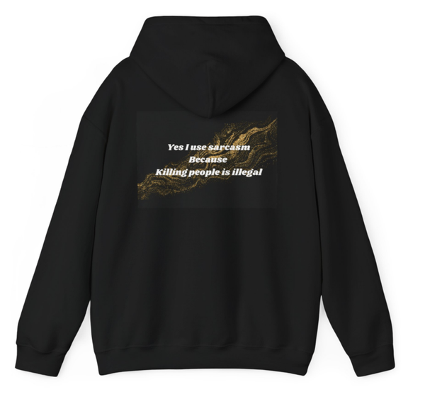 Sarcasm hoodie
