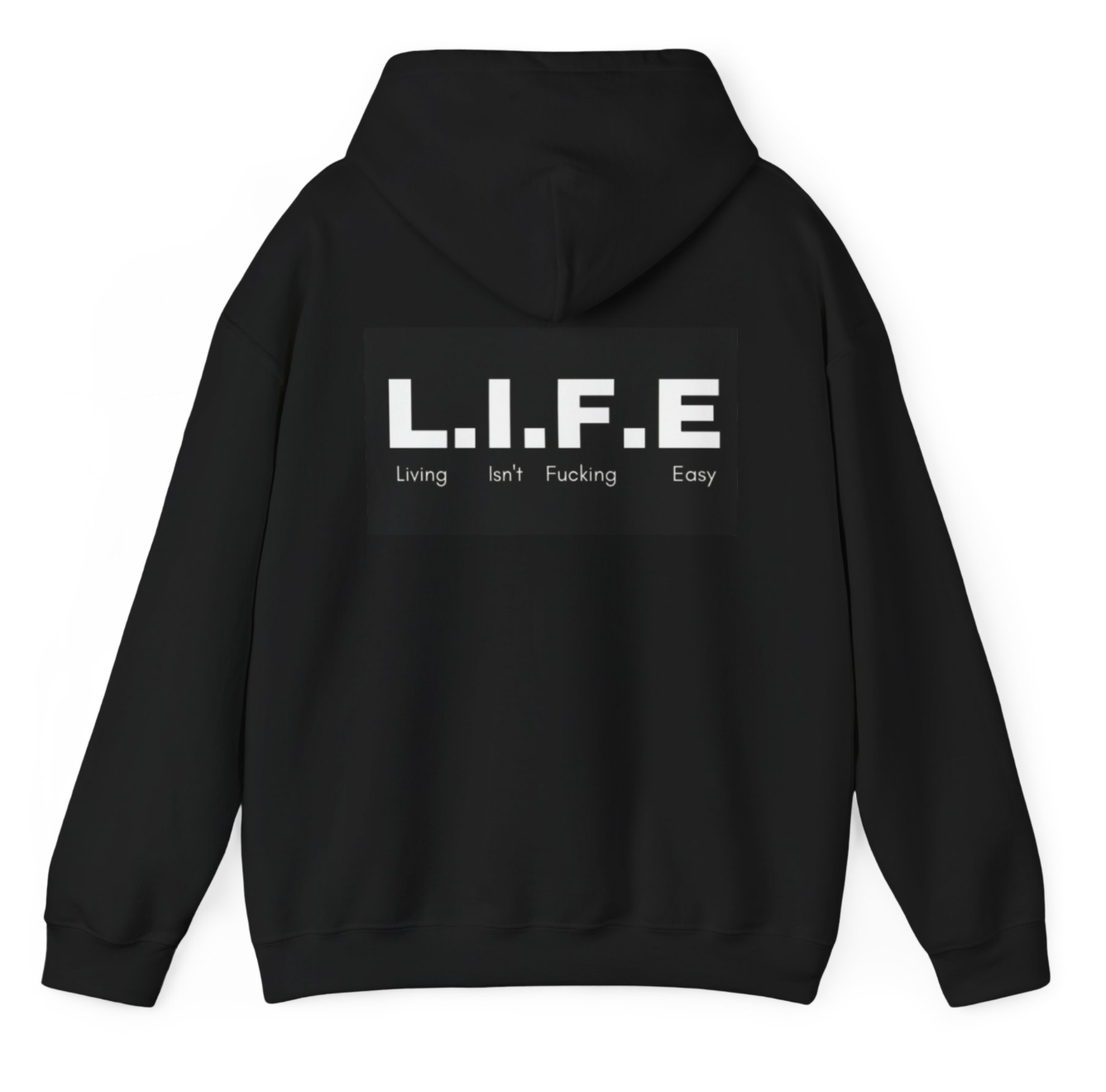 L.I.F.E hoodie