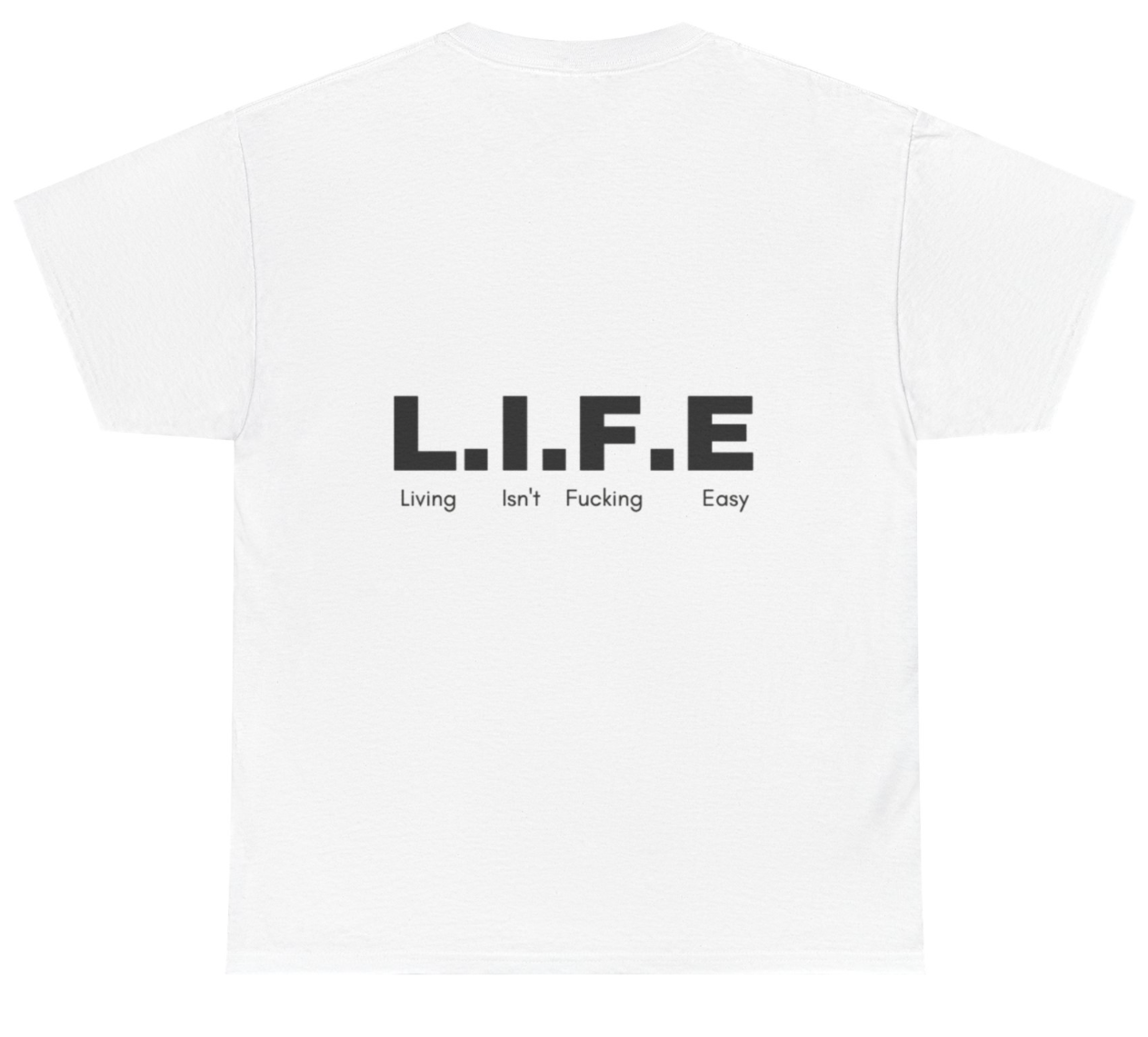 L.I.F.E T-shirt
